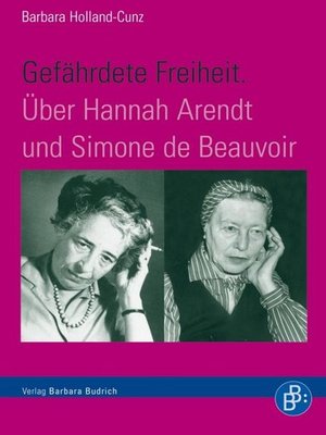 cover image of Gefährdete Freiheit. Über Hannah Arendt und Simone de Beauvoir